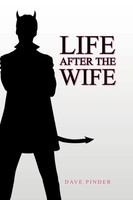 Life After The Wife | Dave Pinder | Taschenbuch | Kartoniert / Broschiert | 2012