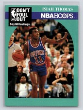 1990-91 NBA Hoops - Don't Foul Out Isiah Thomas #389