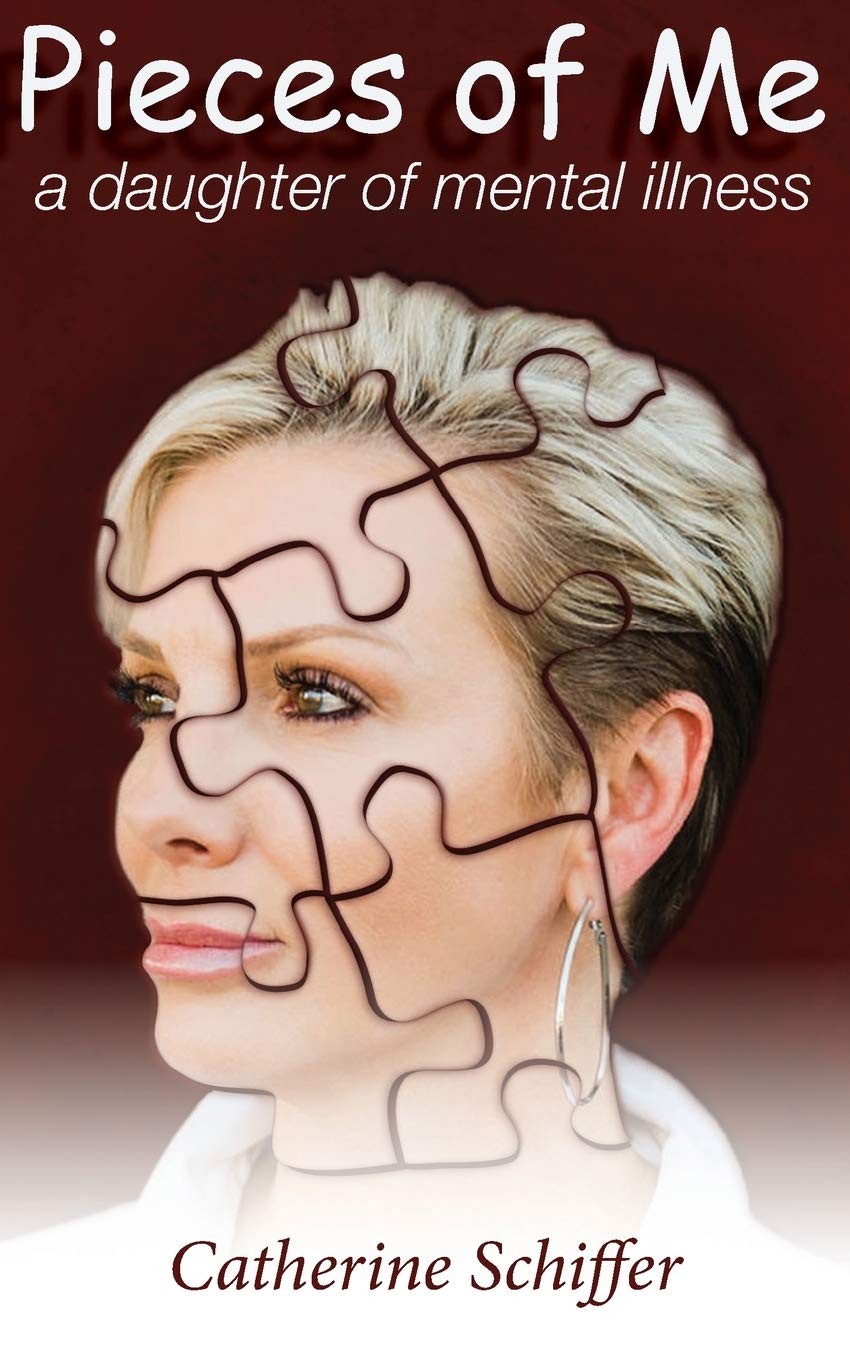 Pieces of Me: A Daughter of Mental Illness. Schiffer 9781648716331 New**