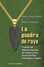 La Piedra de Rayo by Roberto Luque Escalona (Spanish) Paperback Book