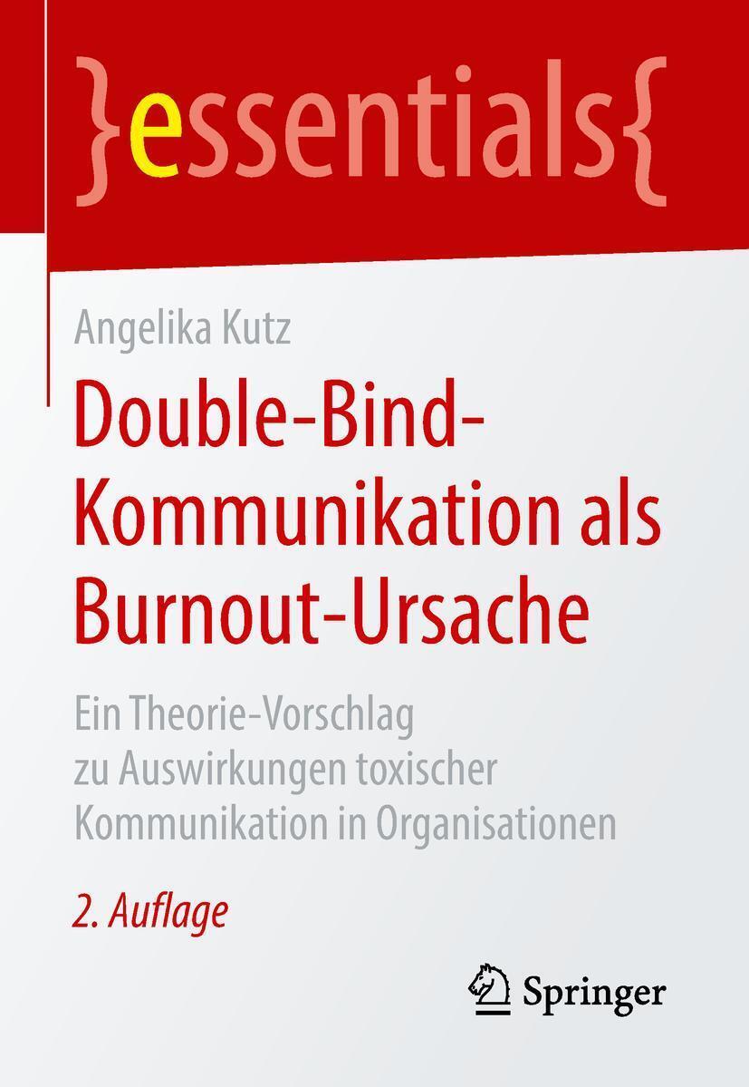 Thumbnail - Angelika Kutz | Double-bind-kommunikation Als Burnout-ursache |