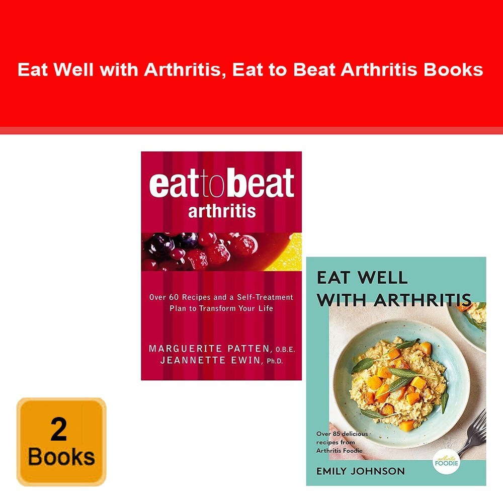 Eat to Beat Arthritis, Eat Well with Arthritis Emily Johnson (HB) 2 Books Set