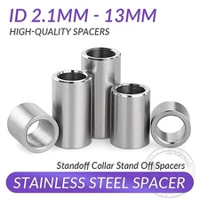 Stainless Steel Spacer - Standoff Collar Stand Off Spacers M2.5 M3 M4 M5 M6-M13