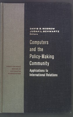 Computers and the policy-making community: Applications to international relatio