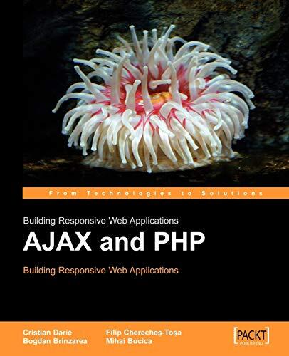 AJAX and PHP: Building Responsive Web Applications-Cristian Dari