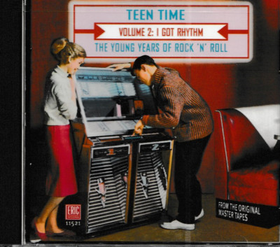 TEEN TIME VOL 2 CD I GOT RHYTHM - BRAND NEW
