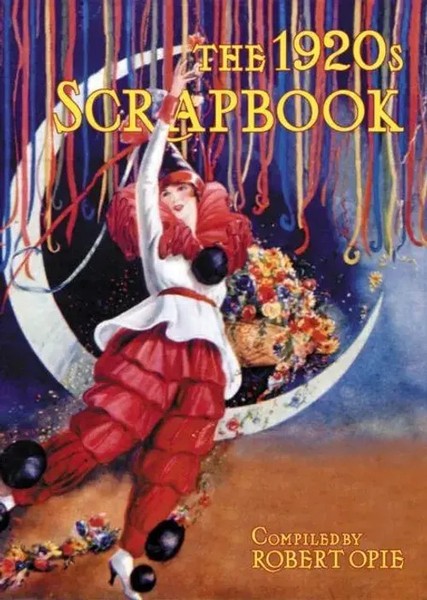 Robert Opie | The 1920S Scrapbook | Buch | Englisch (2008) | Scrapbook-image