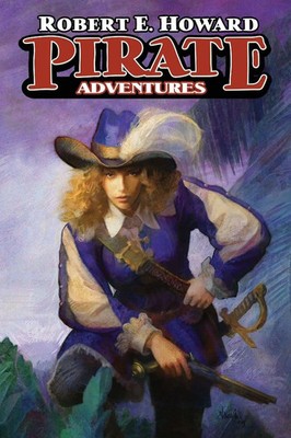 Robert E. Howard | Pirate Adventures | Taschenbuch | Englisch (2024)