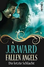 Fallen Angels - Die letzte Schlacht: Fallen Angels 6 Buch Heyne Verlag