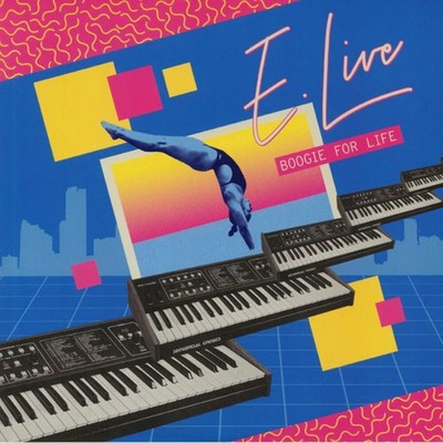 E. Live - Boogie For Life [LP] Vinyl Record