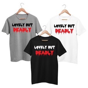 Lovely But Deadly T Shirt Sarcastic Dark Gothic Tee Fashion Slogan Ink Emo Tops Ebay