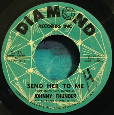 Johnny Thunder  45  Send Her To Me / Shout It To The World  DIAMOND 