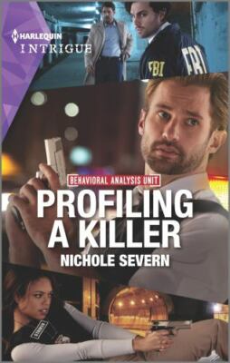 Profiling a Killer by Severn, Nichole
