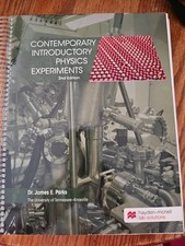 Contemporary Introductory Physics Experiments by Dr. James E Parks 2nd Edition