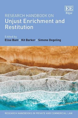 Research Handbook on Unjust Enrichment and Restitution - 9781788114257