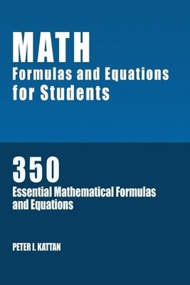 Peter I Kattan Math Formulas and Equations for Student (Taschenbuch) (US IMPORT)