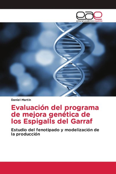 Daniel Martin | EvaluacióN Del Programa De Mejora GenéTica De Los Espigalls...-image