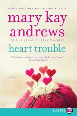 #ad Heart Trouble: A Novel Callahan Garrity 5 paperback Andrews Mary Kay $6.64