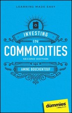 Investing in Commodities For Dummies (For Dummies (Business amp Personal Finance