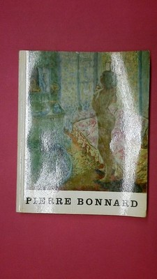 209893 PIERRE BONNARD. AUSSTELLUNG IM HAUS DER KUNST MÜNCHEN U.A. 1967. KAT.