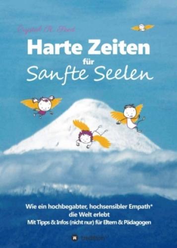 Thumbnail - Harte Zeiten Für Sanfte Seelen Wie Ein Hochbegabter, Hochsensibler