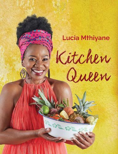 Thumbnail - Lucia Mthiyane Kitchen Queen (taschenbuch) (us Import)