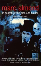 In Search of the Pleasure Palace: Disreputable Trav... by Almond, Marc Paperback