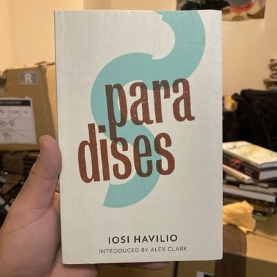 Paradises by Iosi Havilio Literary Fiction Novel Book