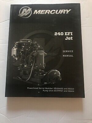 Mercury 240 EFI Jet Service Manual 90-8M0122848 Factory Manual M1 | eBay