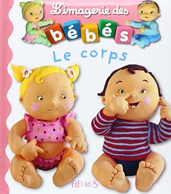 Imagerie Des Bebes Le Corps By Beaumont Emilie Book The Fast Free Shipping Ebay