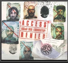Access Denied by Asian Dub Foundation (CD, 2020) Electronic Rock Reggae Folk