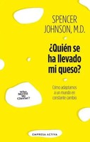 Quien Se Ha Llevado Mi Queso? -V5* | Spencer Johnson | Taschenbuch | Spanisch