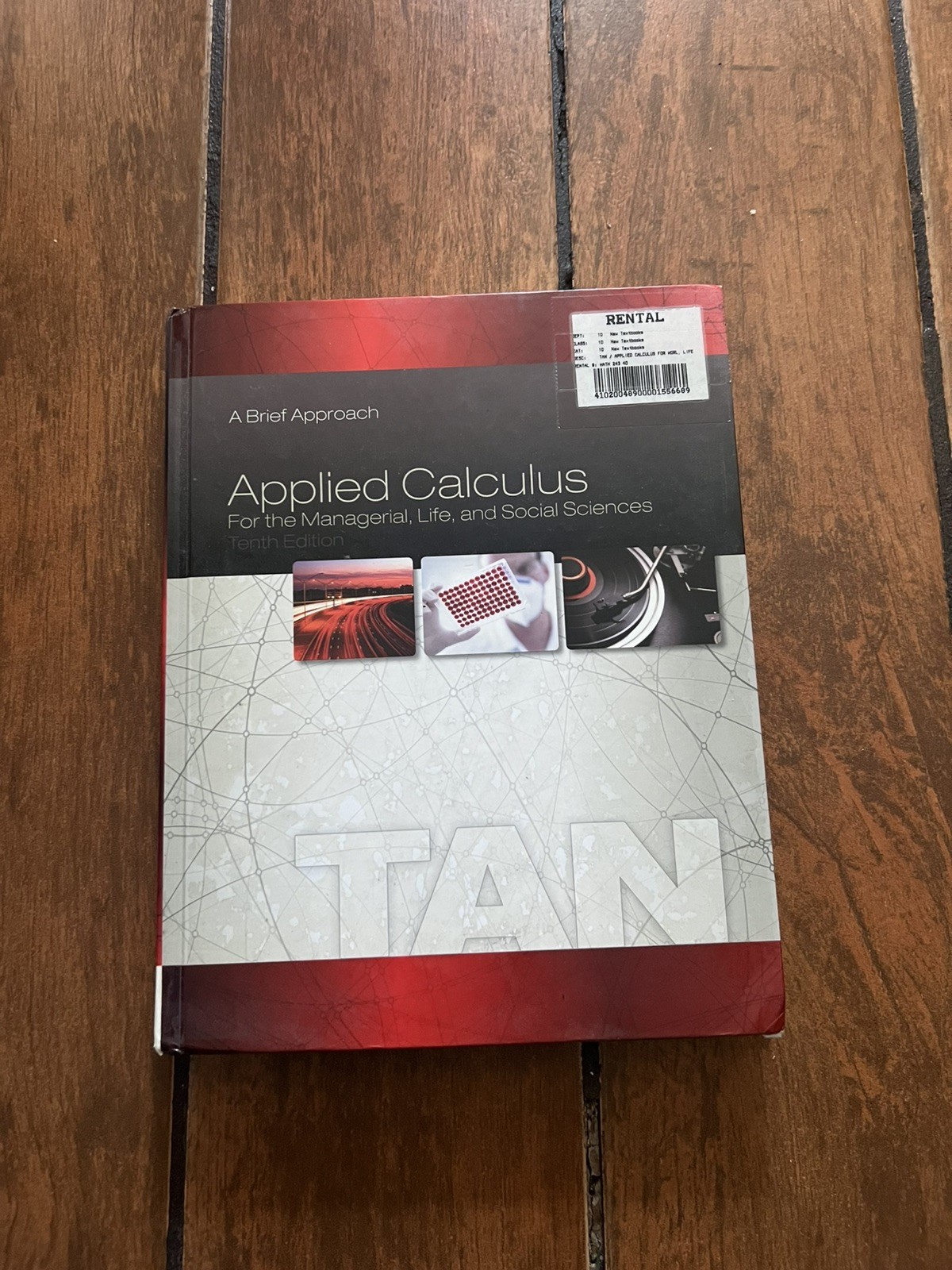 Applied Calculus for the Managerial, Life, and Social Sciences : A Brief...