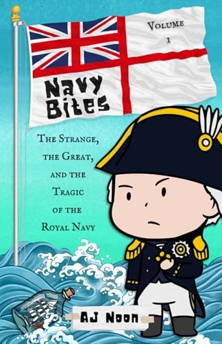 Navy Bites: Volume I - Noon, AJ