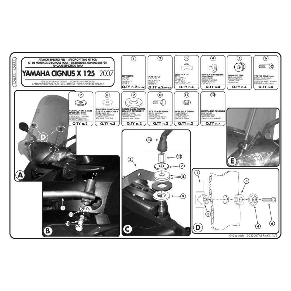 MBK Flame X 125 (07 > 12) Kit d'attaches POUR PARE-BRISE 102A / 128A GIVI A283A - Photo 2/4
