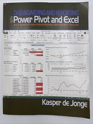 Dashboarding and Reporting with Power Pivot and Excel: How to Design and Create