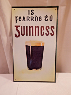 Guinness Advertising Sign Reproduction Enameled Metal Irish / Gaelic