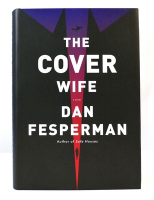 Dan Fesperman THE COVER WIFE  1st Edition 1st Printing