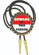Beware Of This Person Art Bolo Tie Men's Accessory Neckties Men Wear Gift Dad