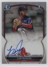 2023 Bowman Chrome Prospect Refractor 426/499 Luis Perales #CPA-LP Auto 06gz