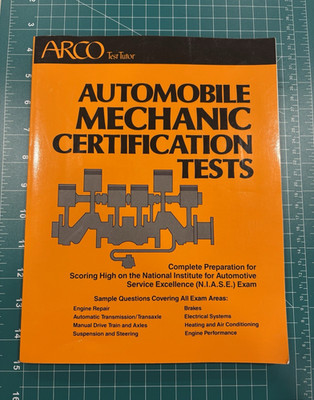 ARCO Test Tutor Automobile Mechanic Certification Tests Study Guide Revised 1981