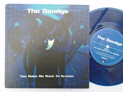 Dandys You Make Me Want To Scream 7'' Artificial ATF3 EX/EX 1998 picture sleeve