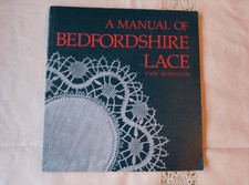 Un manuale di pizzo Bedfordshire Pamela Robinson Lace Making pls vedere tutte le foto e leggere