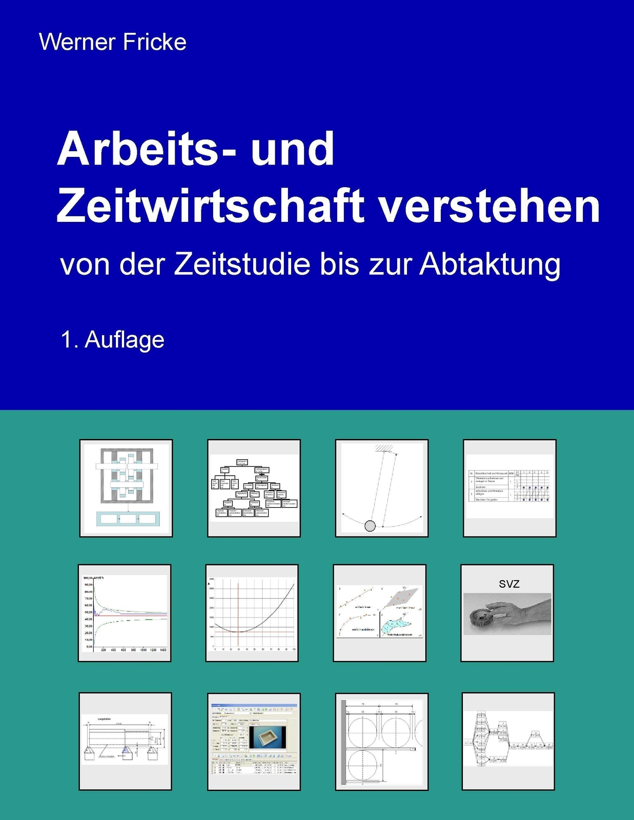 Thumbnail - Arbeits- Und Zeitwirtschaft Verstehen Werner Fricke 9783743162983