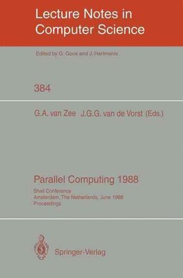 Parallel Computing 1988: Shell Conference, Amsterdam, The Netherlands, June 1/2,