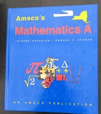 AMSCO'S MATHEMATICS A By Dressler I.
