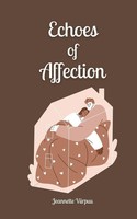 Echoes Of Affection Jeannette Viirpuu Taschenbuch Englisch 2024