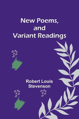New Poems, and Variant Readings Robert Louis Stevenson Taschenbuch Englisch 2022