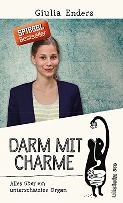 DARM MIT CHARME By Giulia Enders *Excellent Condition*