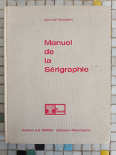 Jean Van Duppen Screen Printing Manual Editio...
